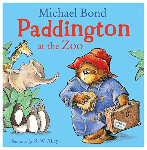 Paddington at the Zoo: A funny illustrated classic children’s picture book – perfect for Paddington Bear fans!