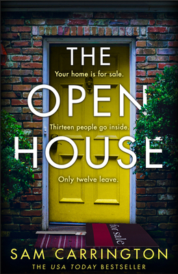 The Open House: A gripping psychological thriller with a heartpounding twist