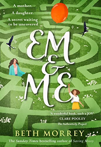 Em & Me: From the Sunday Times bestselling author, the most joyful book of 2022