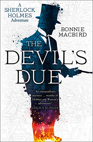 MacBird, B: The Devil's Due (Sherlock Holmes Adventures)