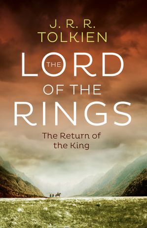 Tolkien, J: Return of the King (The Lord of the Rings, Band 3)