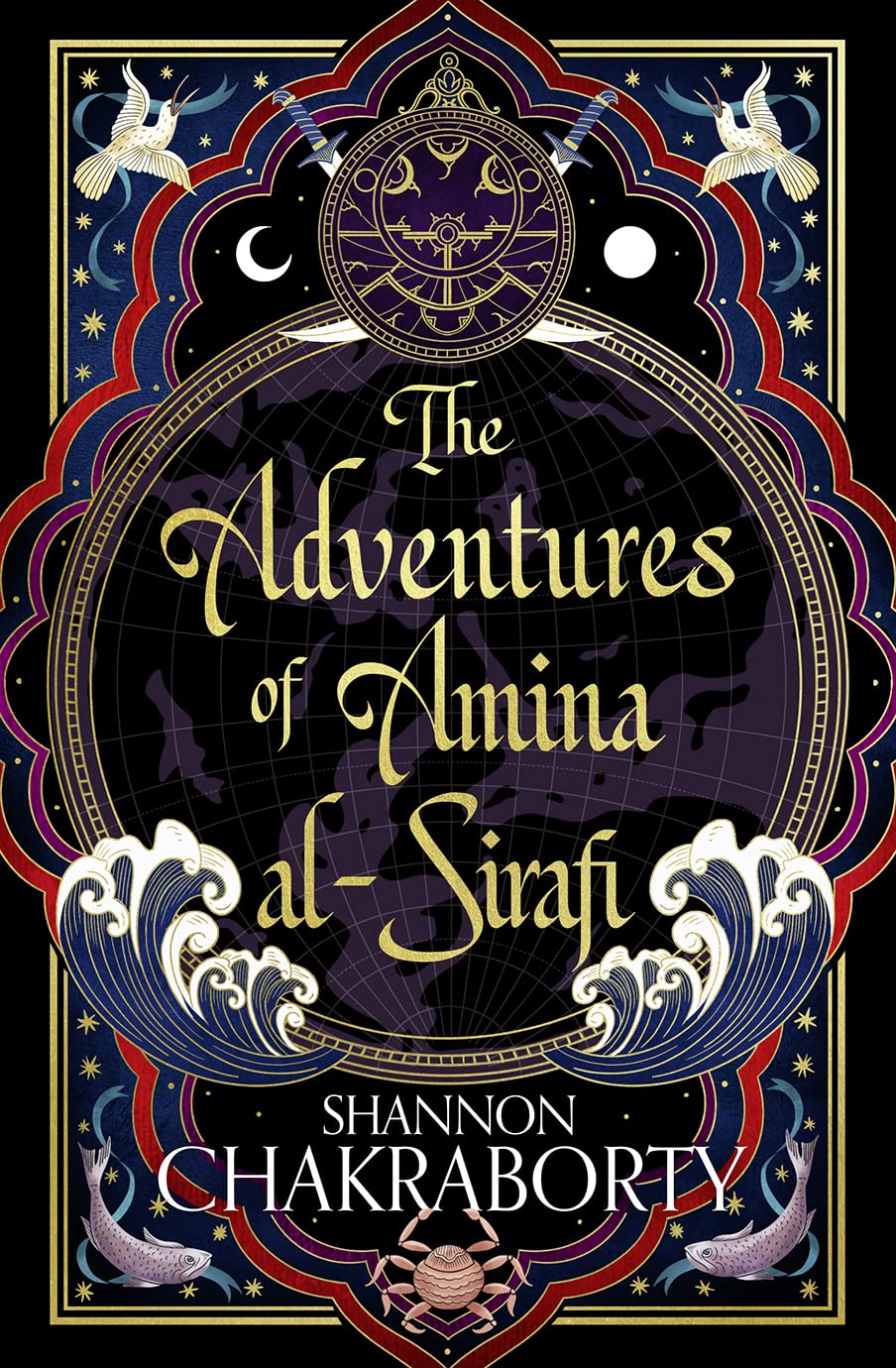 The Adventures of Amina Al-Sirafi: The epic first book in a swashbuckling new fantasy series from the bestselling author of THE CITY OF BRASS (Amina al-Sirafi, 1)