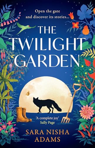 The Twilight Garden: Escape with the charming, uplifting new fiction novel for 2024 from acclaimed author of The Reading List