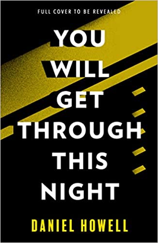 You Will Get Through This Night: The No.1 Sunday Times bestselling practical guide to take care of your mental health