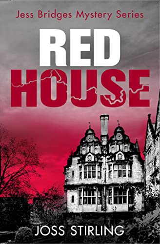 RED HOUSE (A Jess Bridges Mystery)