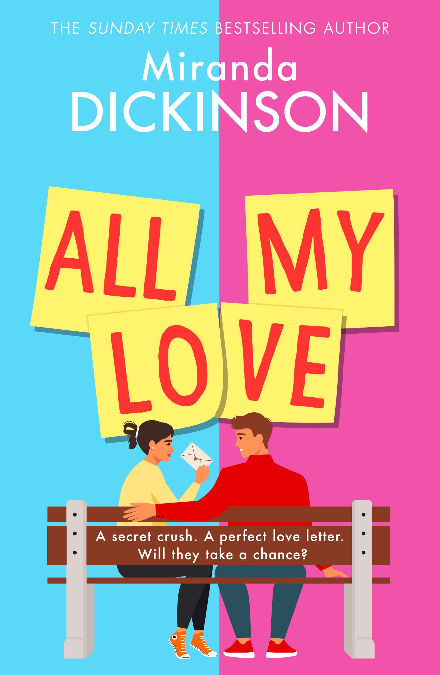 All My Love: a relatable and warm-hearted love story of will they wont they in 2022 from the bestselling author