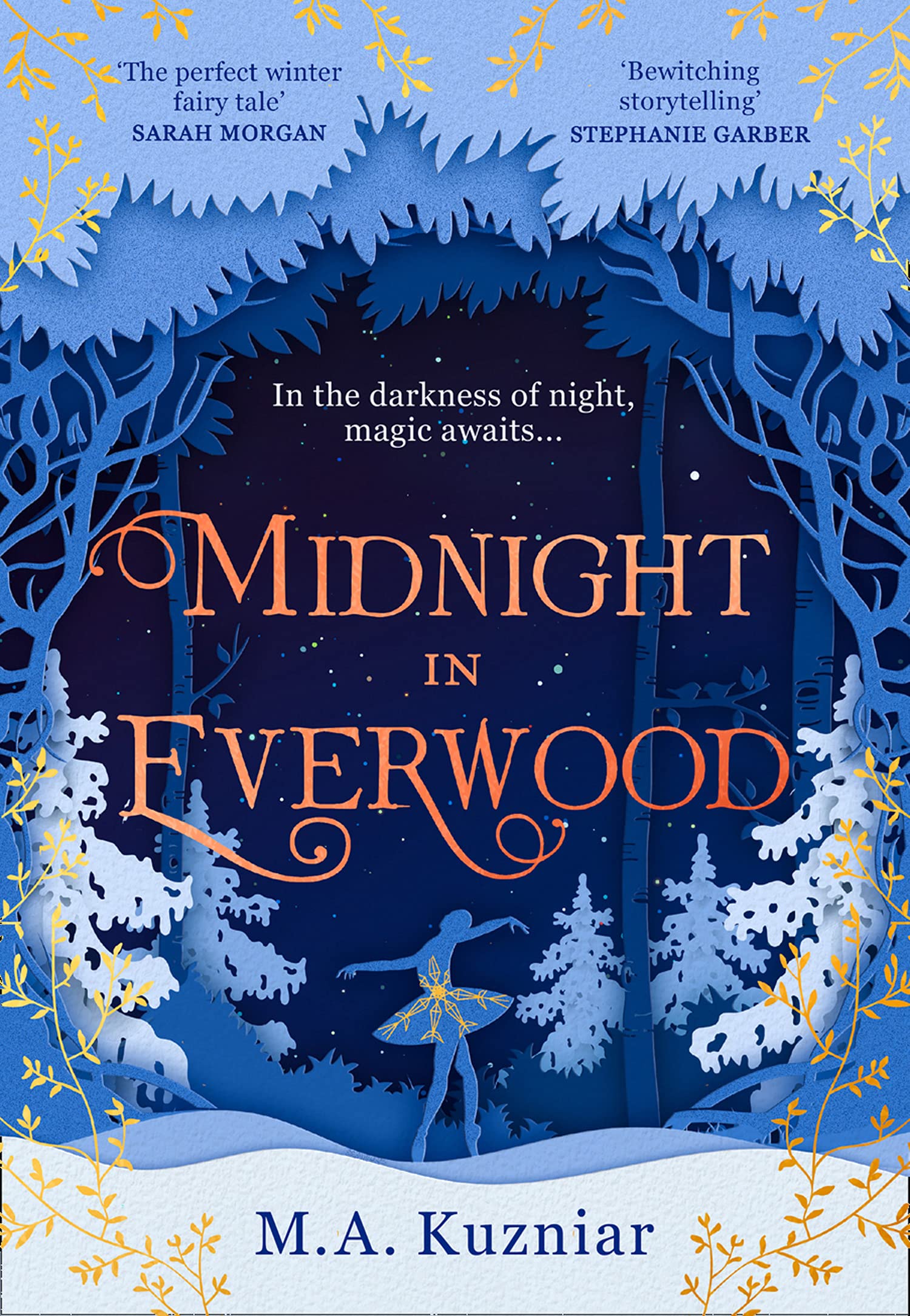 Midnight in Everwood: The debut historical romance and new magical fairy tale retelling of The Nutcracker to curl up with in winter 2023