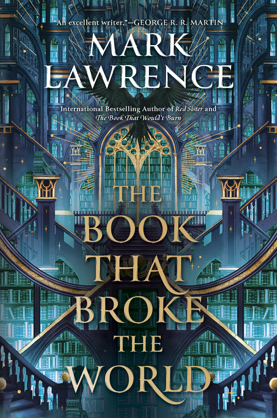 The Book That Broke the World: Book two in the groundbreaking Library Trilogy (The Library Trilogy)