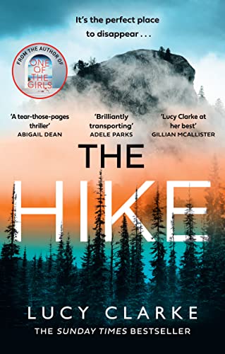 The Hike: The Sunday Times bestseller and the perfect autumn thriller novel to curl up with for 2024