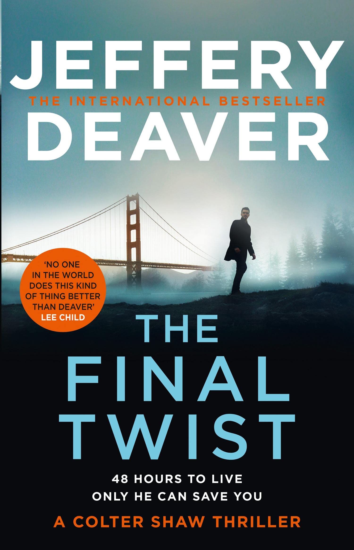 The Final Twist: Colter Shaw Thriller