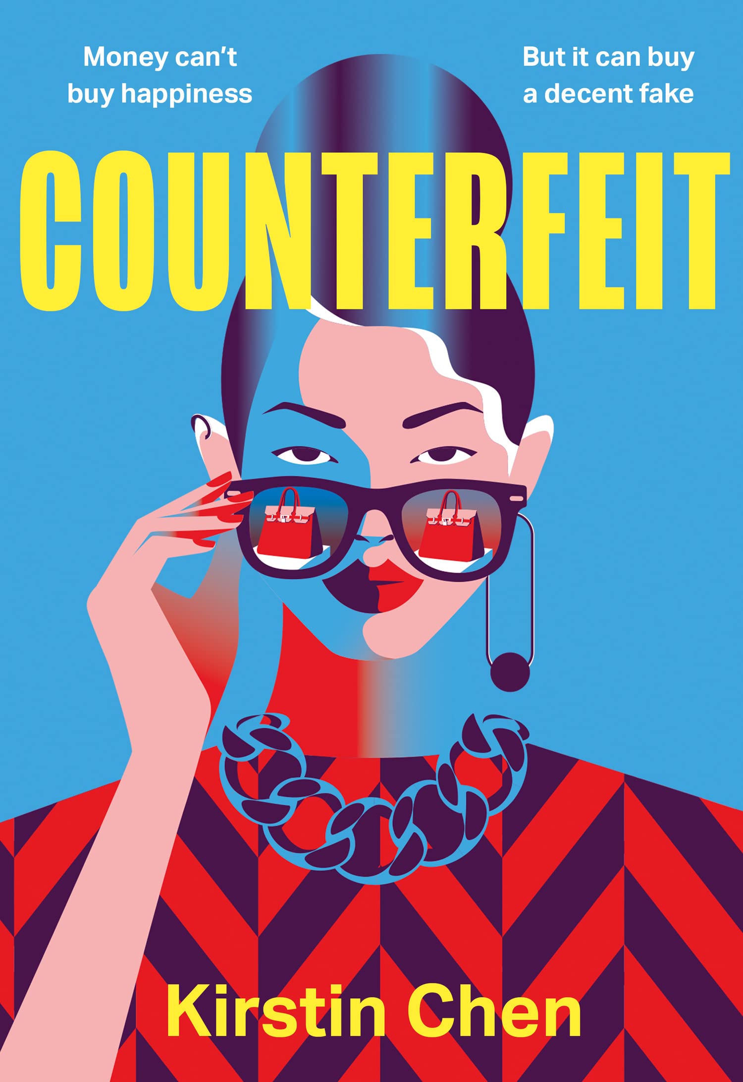 Counterfeit: A Reese Witherspoon Book Club Pick and New York Times BESTSELLER - the most exciting and addictive heist novel you’ll read this summer!