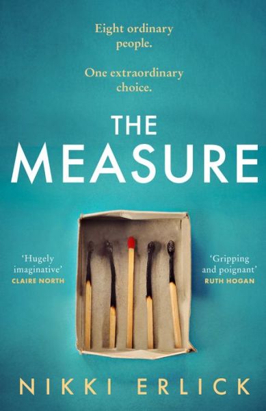 The Measure: The Instant New York Times Bestseller