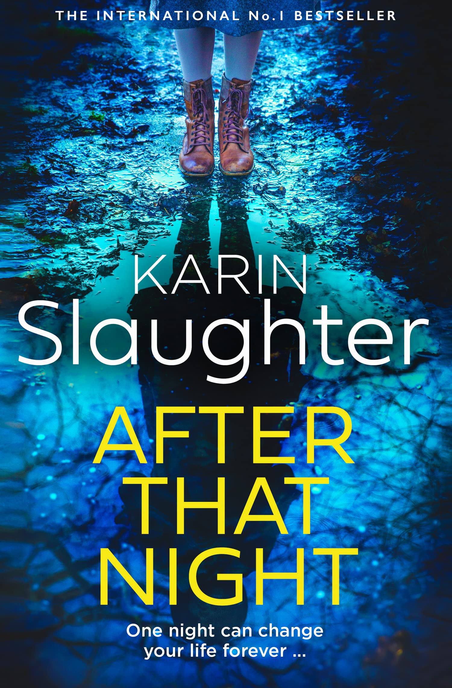 After That Night: The gripping new 2023 crime suspense thriller from the No.1 Sunday Times bestselling author (The Will Trent Series)