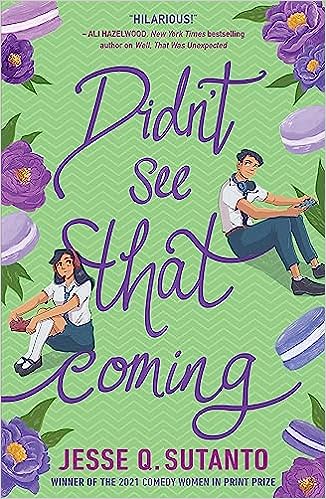 DIDN’T SEE THAT COMING: from the winner of the Comedy Women in Print Prize