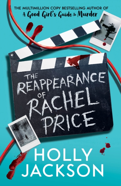 The Reappearance of Rachel Price: The no. 1 Sunday Times and New York Times global bestseller from TikTok Author of the Year and bestselling author of A Good Girls Guide to Murder