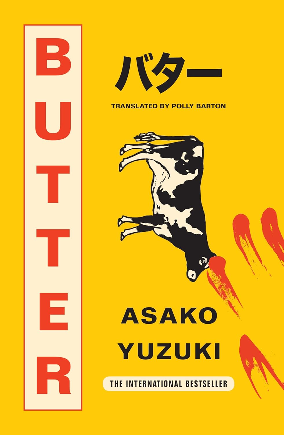 Butter: THE No. 1 SUNDAY TIMES BESTSELLING SENSATION