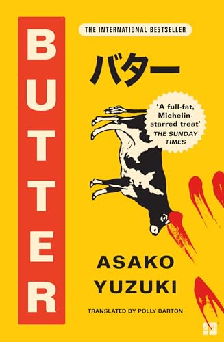 Butter: THE No. 1 SUNDAY TIMES BESTSELLING WINNER OF WATERSTONES BOOK OF THE YEAR 2024
