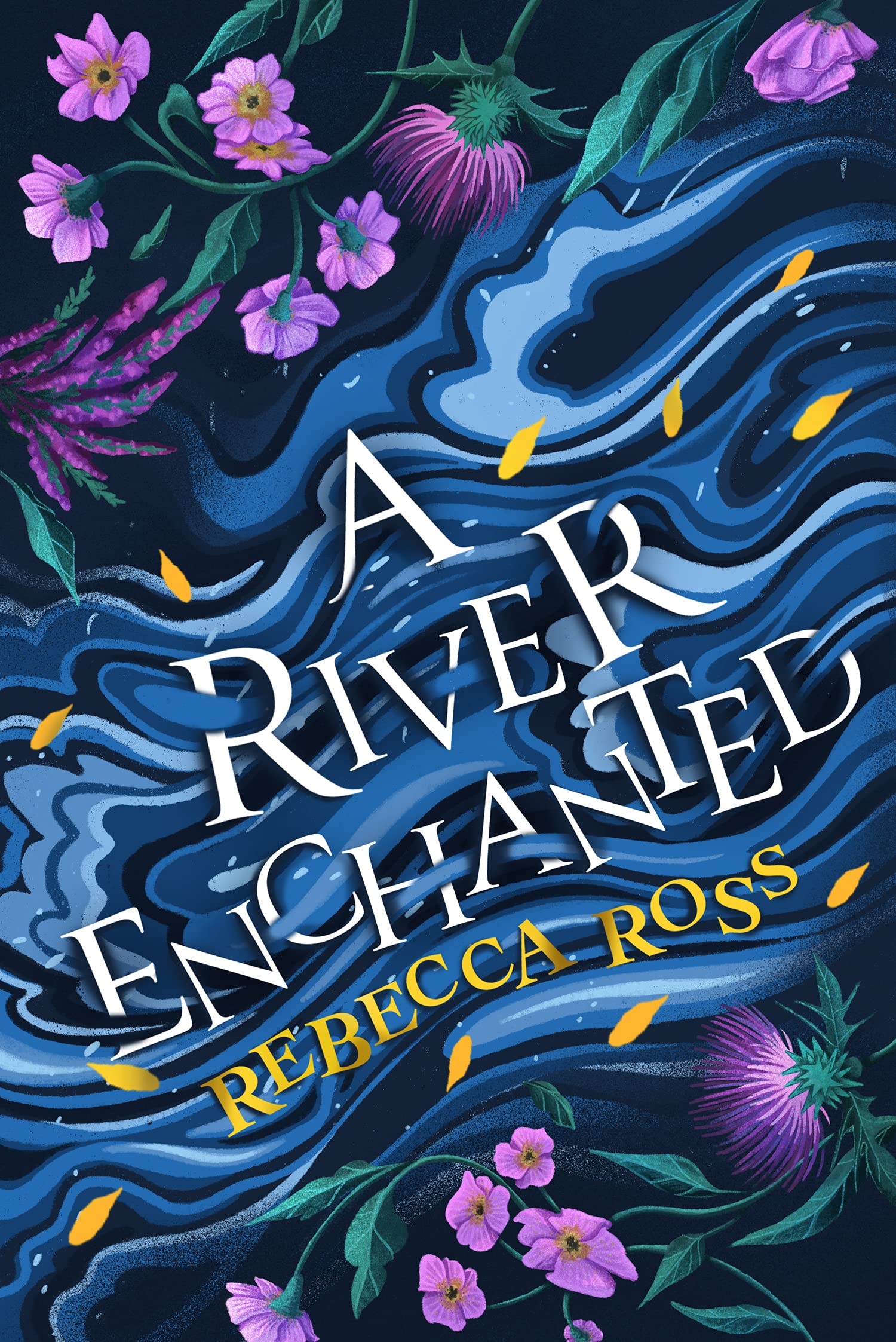A River Enchanted: The magical Sunday Times number 1 bestseller (Elements of Cadence)
