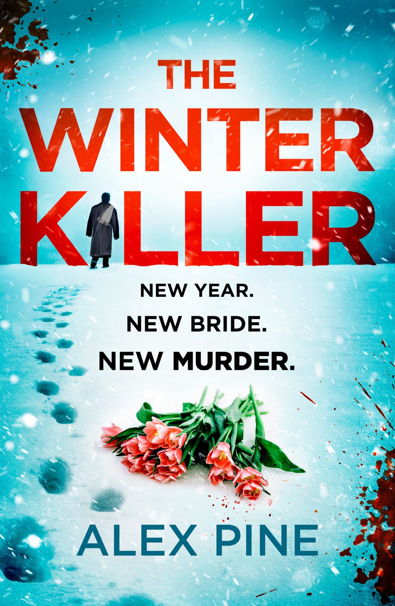 The Winter Killer: The new and most chilling book yet in the gripping British detective crime fiction series you have to read this Christmas (DI James Walker series)