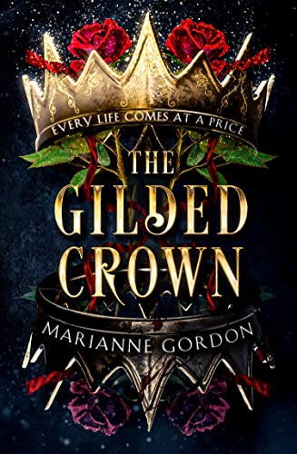 The Gilded Crown (The Raven’s Trade)