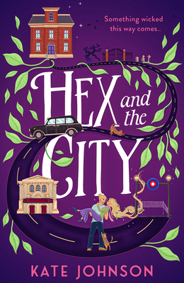 HEX AND THE CITY: Curl up with the perfect laugh out loud, spicy, witch romance for 2025! (Best Hex Ever Collection)