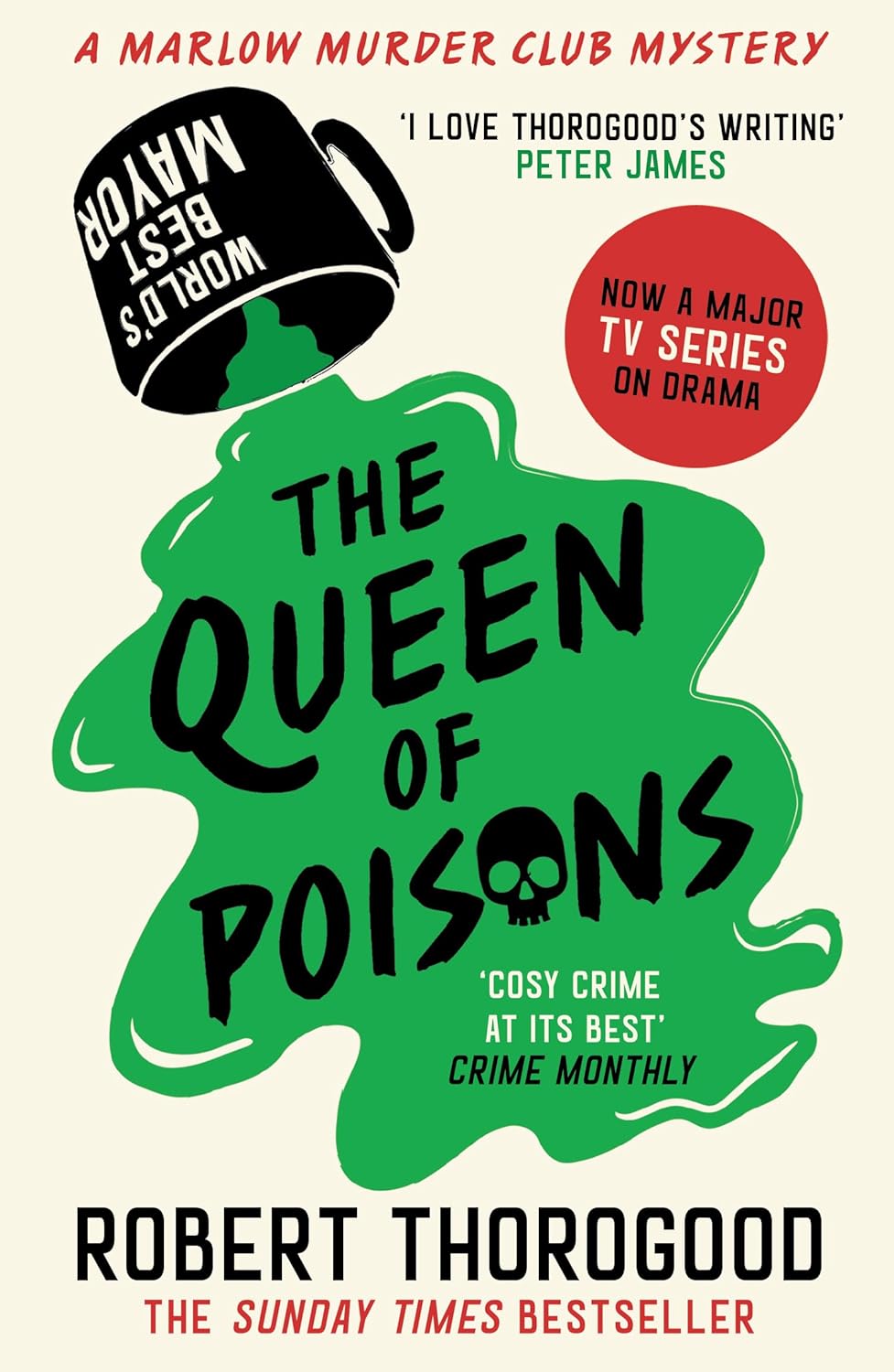 The Queen of Poisons: The brand new thrilling cosy crime murder mystery novel in the Marlow Murder Club series for 2024! From creator of the hit TV ... Paradise! (The Marlow Murder Club Mysteries)