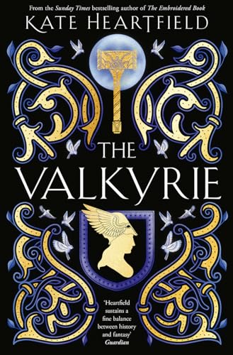 The Valkyrie: A glorious, lyrical Norse mythology retelling from a SUNDAY TIMES bestselling author