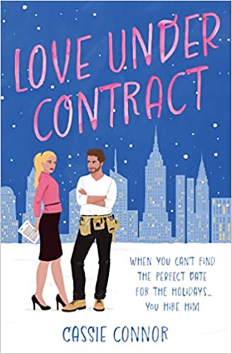 Love Under Contract: A totally perfect fake dating, grumpy x sunshine spicy romance!