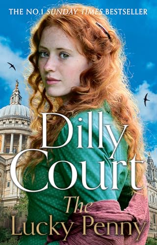The Lucky Penny: The brand-new heartwarming historical fiction romance from the No. 1 Sunday Times bestselling saga author...