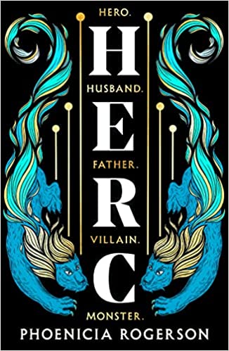 Herc: The enthralling new queer, feminist retelling of Greece’s greatest hero, Hercules’ myth, for 2024