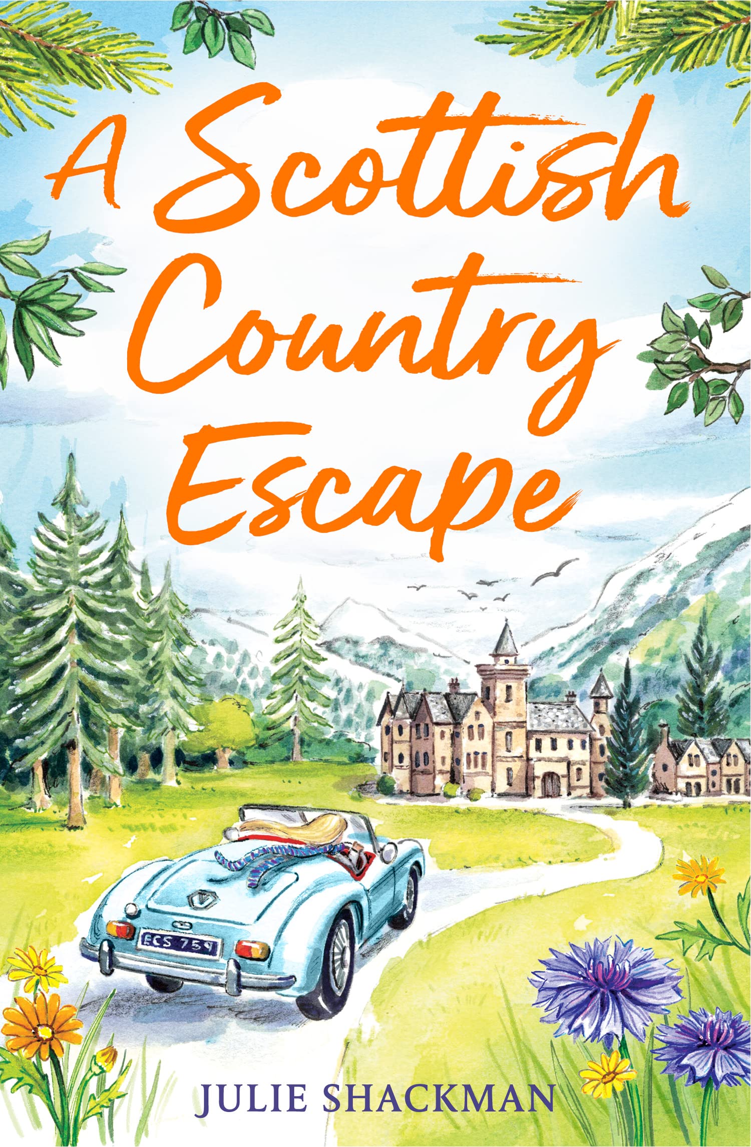 A Scottish Country Escape: The feel-good romance to cosy up with in 2023 (Scottish Escapes)