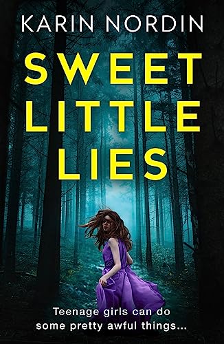 Sweet Little Lies: Get ready for the addictive new psychological crime thriller for 2023