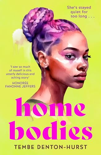 Homebodies: A deeply moving coming of age debut fiction novel of friendship, romance and belonging in 2024!