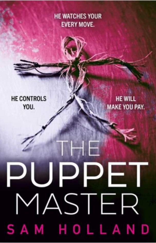 The Puppet Master: A scary, twisty, gripping serial killer thriller, you won’t want to sleep with the lights off! (Major Crimes)