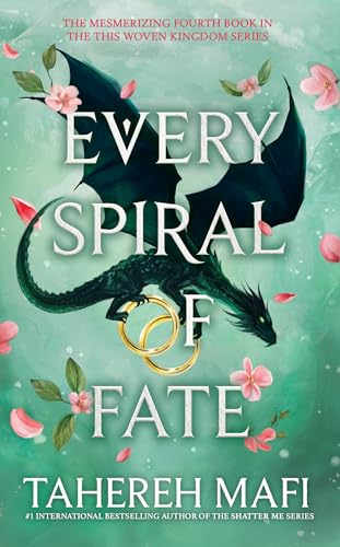 Every Spiral of Fate: Discover the fourth book in the bestselling Persian-inspired fantasy from author of TikTok sensation, Shatter Me (This Woven Kingdom)