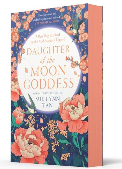 Daughter of the Moon Goddess (The Celestial Kingdom Duology)