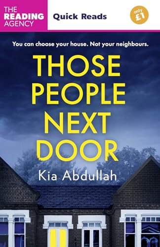 Those People Next Door: A Quick Reads short story 2024: a twisty courtroom drama and suspenseful legal thriller to keep you up at night!