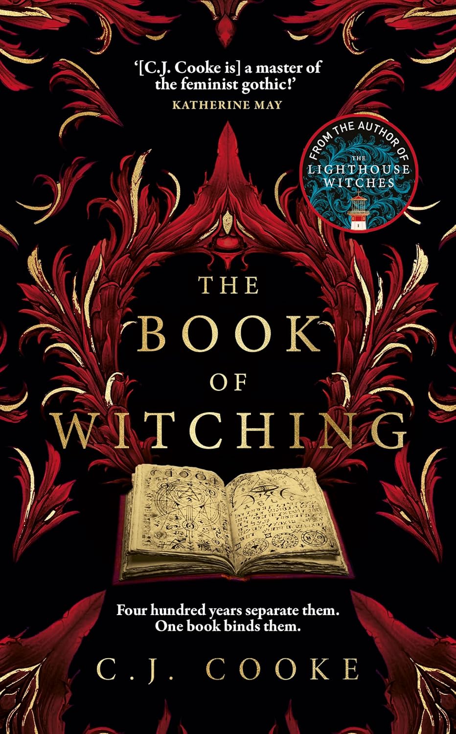 The Book of Witching: *A BBC Radio 2 Book Club Pick* The new haunting Orkney-set gothic thriller from the author of The Lighthouse Witches, perfect for Halloween 2024.