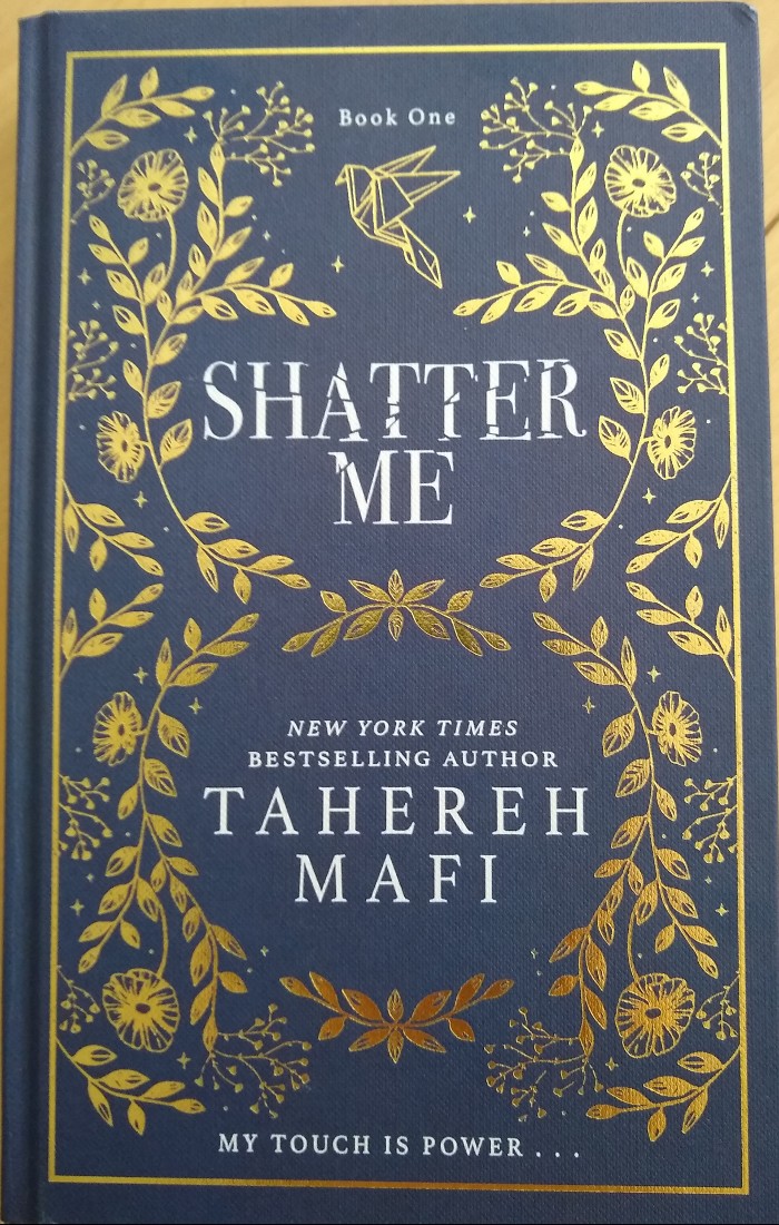 Shatter Me: TikTok Made Me Buy It! The most addictive, romantic and explosive YA fantasy series of the year