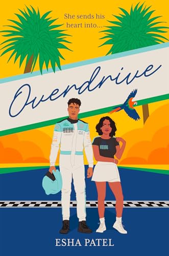 Overdrive: THE brand new, grumpy x sunshine, sports romance you need in 2024 (Offtrack Series)
