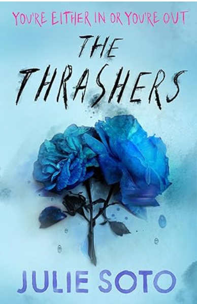 The Thrashers: New for 2025, a gripping YA thriller