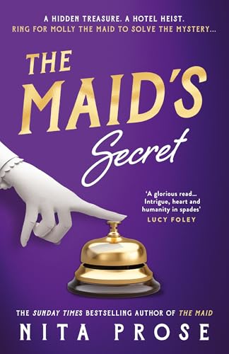 The Maid’s Secret: Gripping and utterly charming, the brand new mystery thriller novel for 2025 from the multi-million-copy author of The Maid (A Molly the Maid mystery)