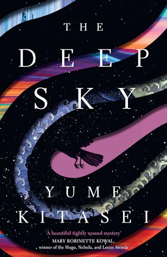 The Deep Sky: The stunning science fiction thriller debut