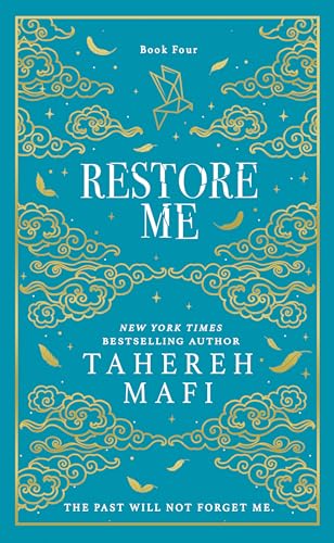 Restore Me: A beautiful hardback exclusive collector’s edition of the fourth book in the TikTok sensation Shatter Me series (Shatter Me Collectors Editions)