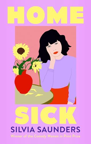 Homesick: Silvia Saunders