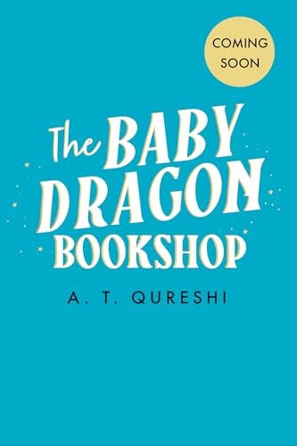 The Baby Dragon Bookshop: THE cozy bookish fantasy romance you NEED in 2026 (The Baby Dragon series)