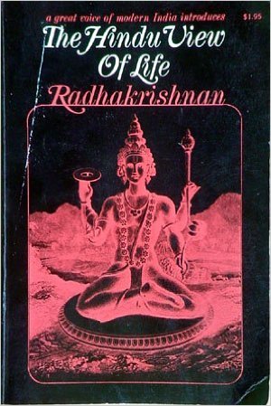 The Hindu View of Life (Mandala Books)