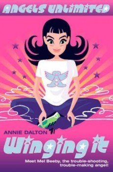 Winging It (ANGELS UNLIMITED)