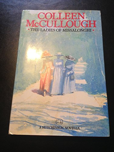 The Ladies of Missalonghi (Harper Short Novel Series)