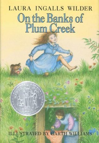 On the Banks of Plum Creek (Little House, 4)